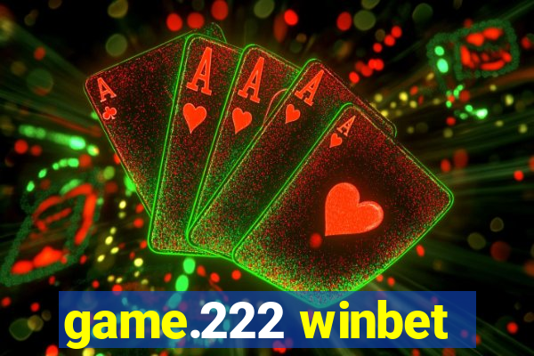 game.222 winbet